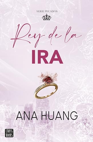 Pecados 1. Rey de la ira. Edición especial (Ficción, Band 1)
