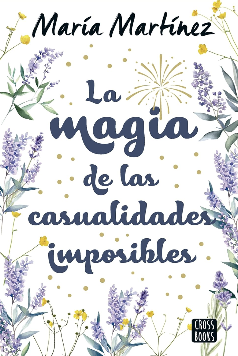 La magia de las casualidades imposibles (Ficción)
