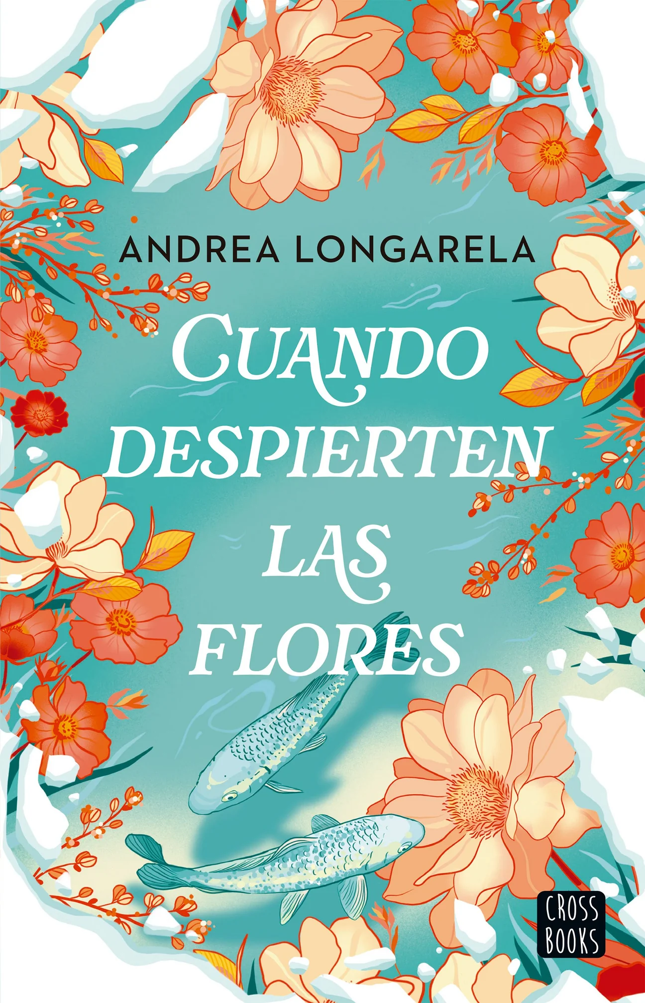 Cuando despierten las flores: Edición con cantos tintados (Ficción)
