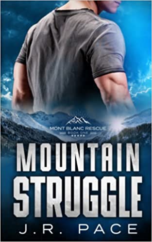 Mountain Struggle (Mont Blanc Rescue, Band 1)