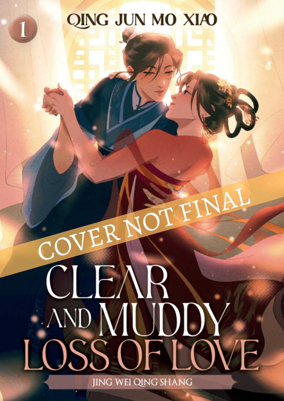 Clear and Muddy Loss of Love Vol 1: Volume 1