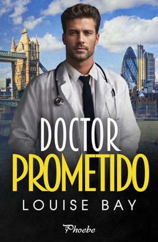 Doctor Prometido (Phoebe)
