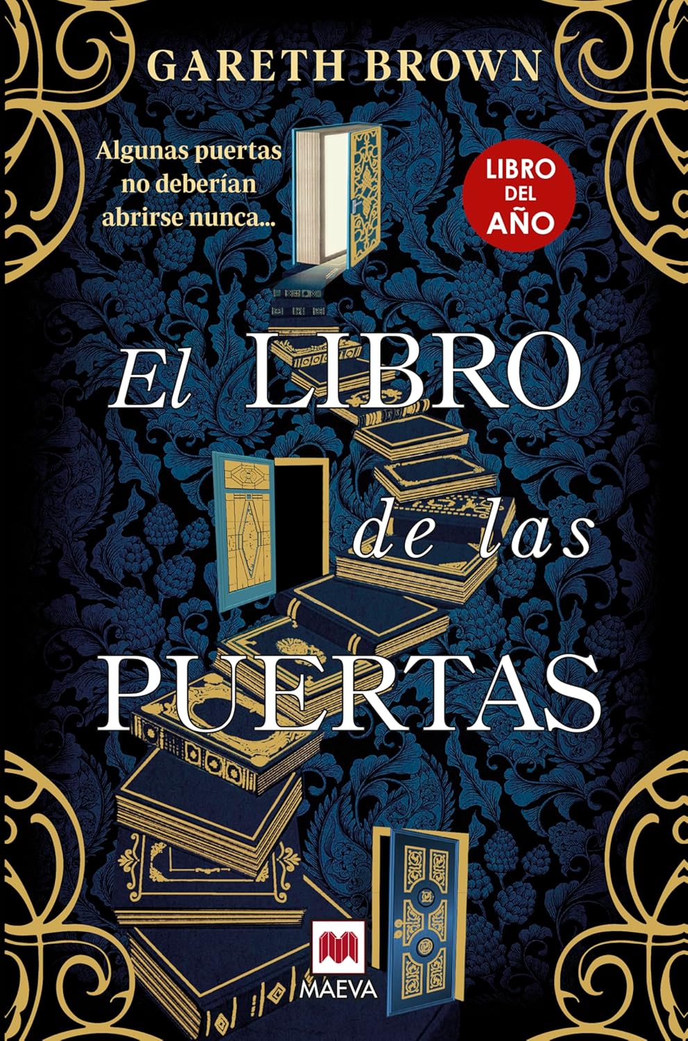 El libro de las puertas: Algunas puertas no deberían abrirse nunca... (Grandes Novelas)