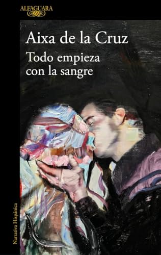 Todo empieza con la sangre (Hispánica)
