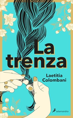 La trenza (Salamandra Narrativa)