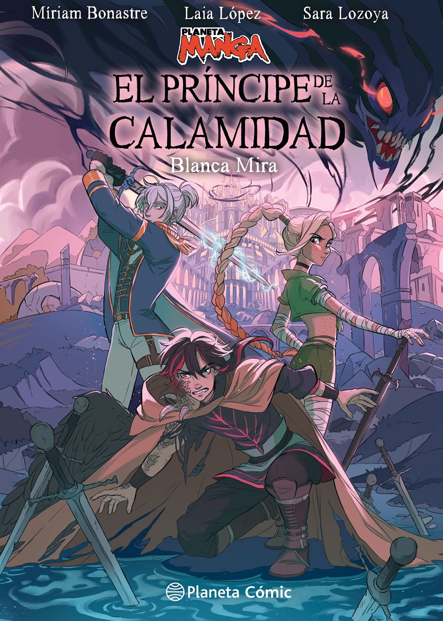 Planeta Manga: El príncipe de la calamidad (Universo Planeta Manga)