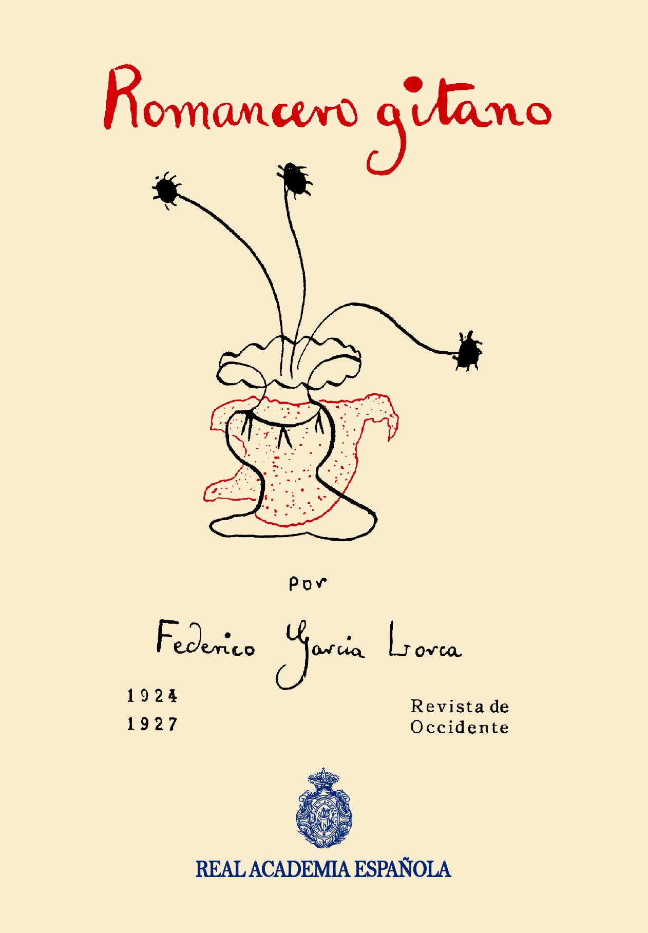 Romancero gitano (Colección de ediciones facsimilares de la Academia, Band 1)