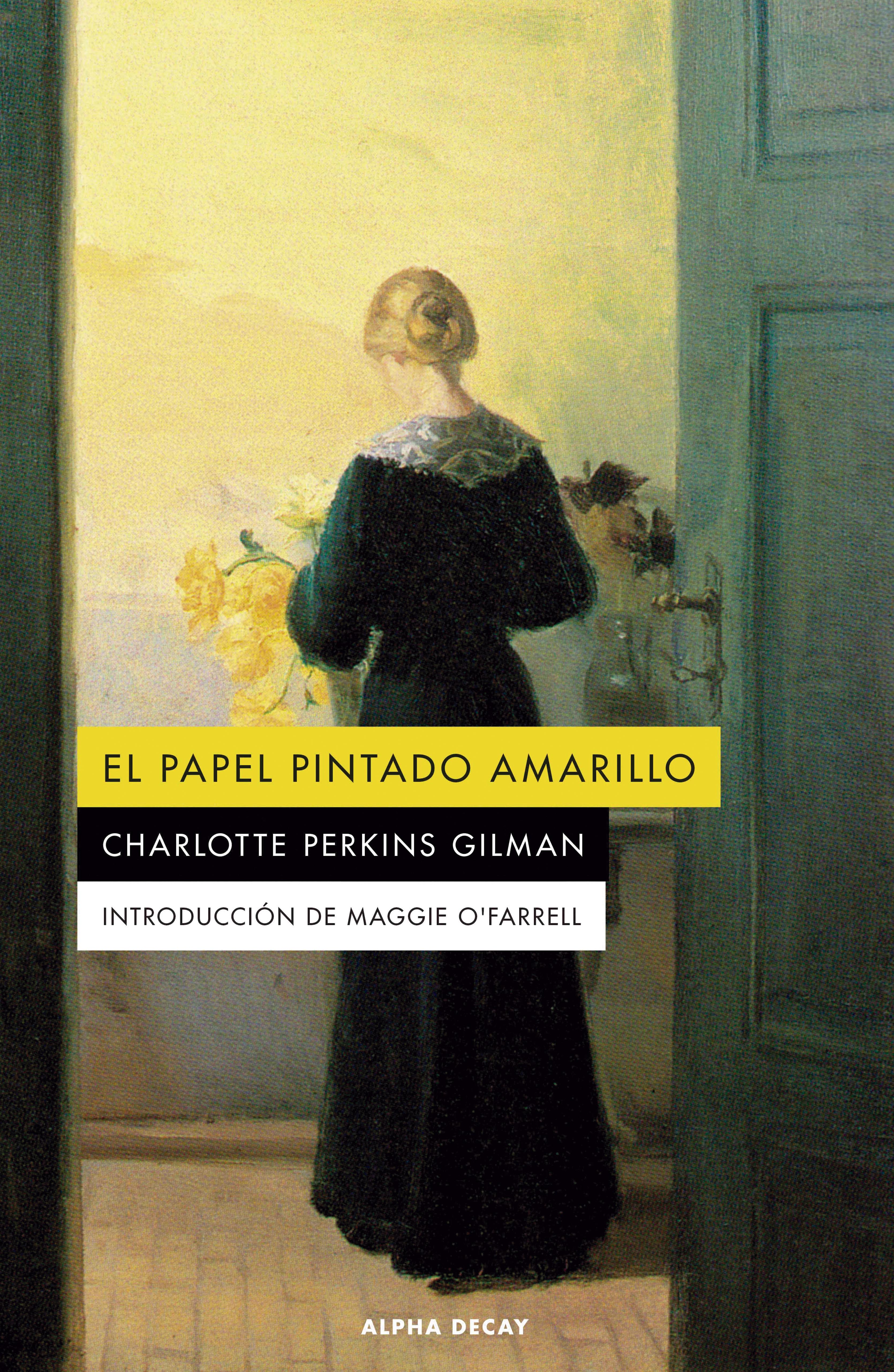 EL PAPEL PINTADO AMARILLO (Alpha Decay, Band 159)
