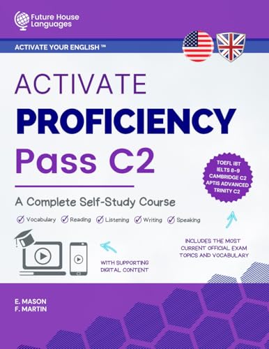Activate Proficiency C2: A Complete Self-Study Course (Activate Your English™)