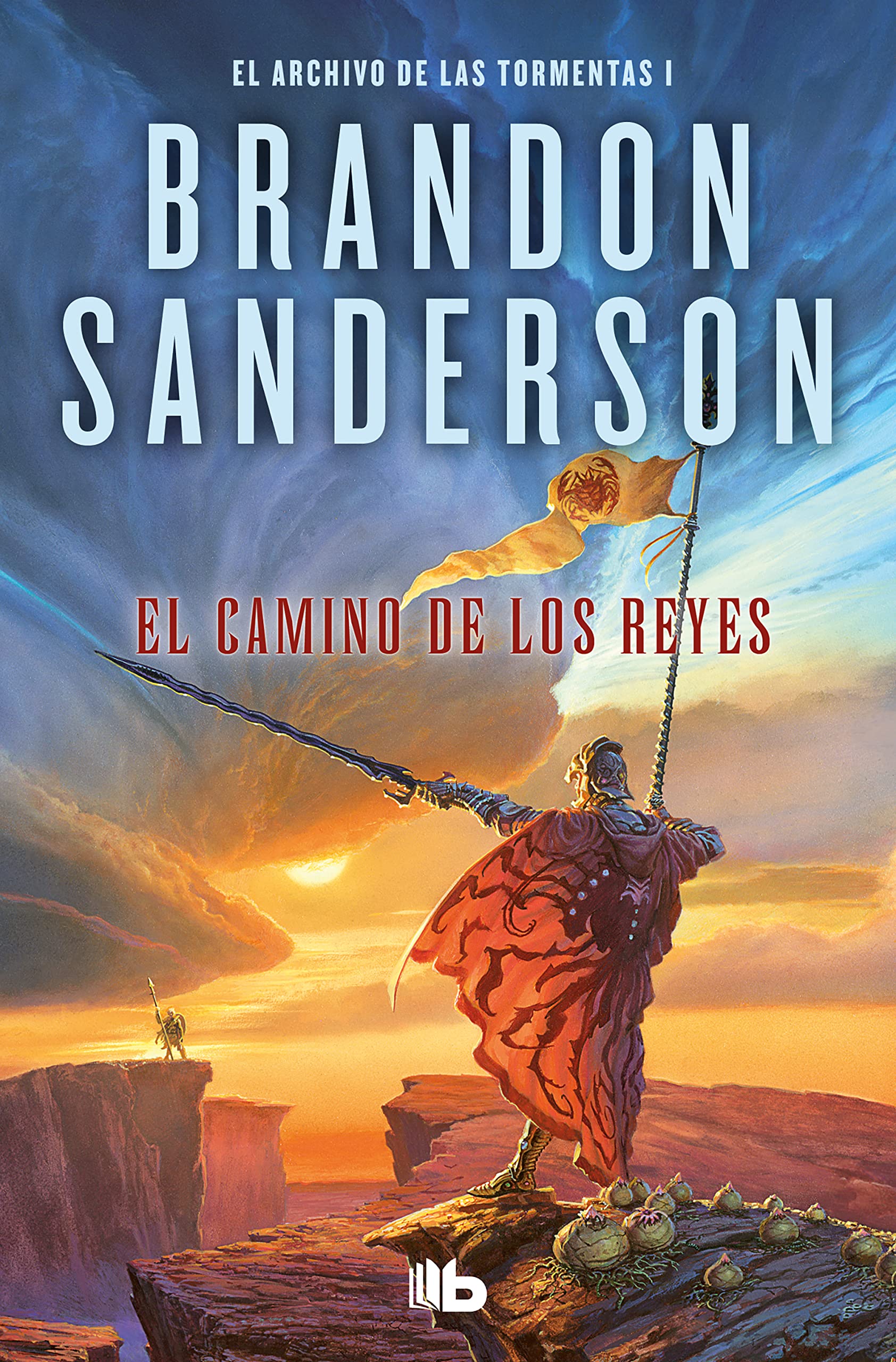 El camino de los reyes (El Archivo de las Tormentas 1) (Ficción, Band 1)