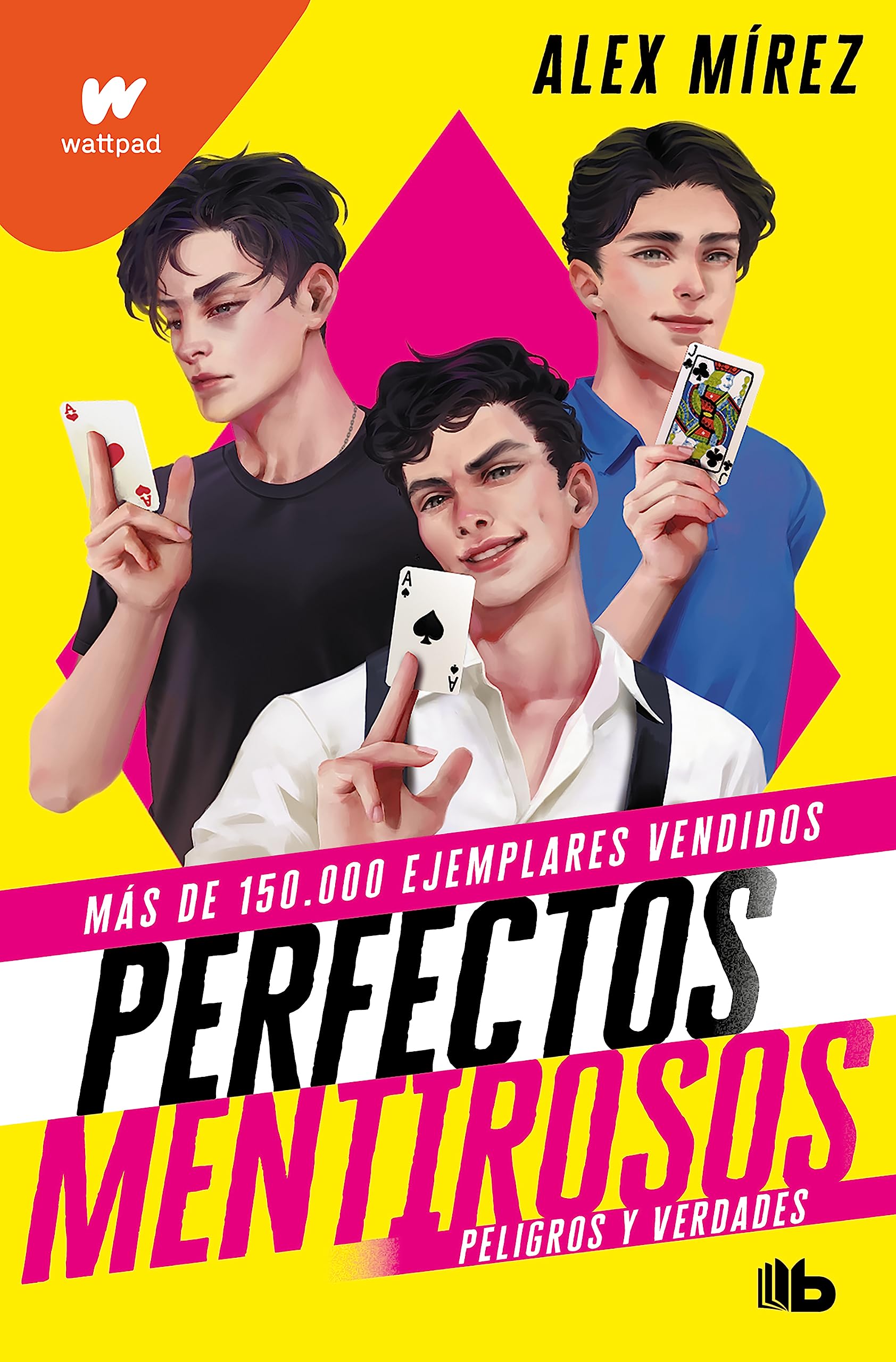 Peligros y verdades (Perfectos Mentirosos 2) (Ficción, Band 2)
