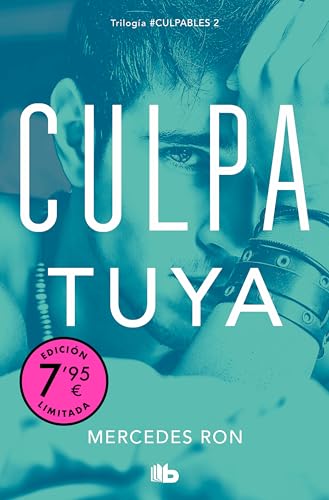 Culpa tuya (Campaña de verano edición limitada) (Culpables 2) (CAMPAÑAS, Band 2)