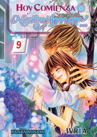 Hoy comienza nuestro amor 09 (Shojo - Hoy Comienza)