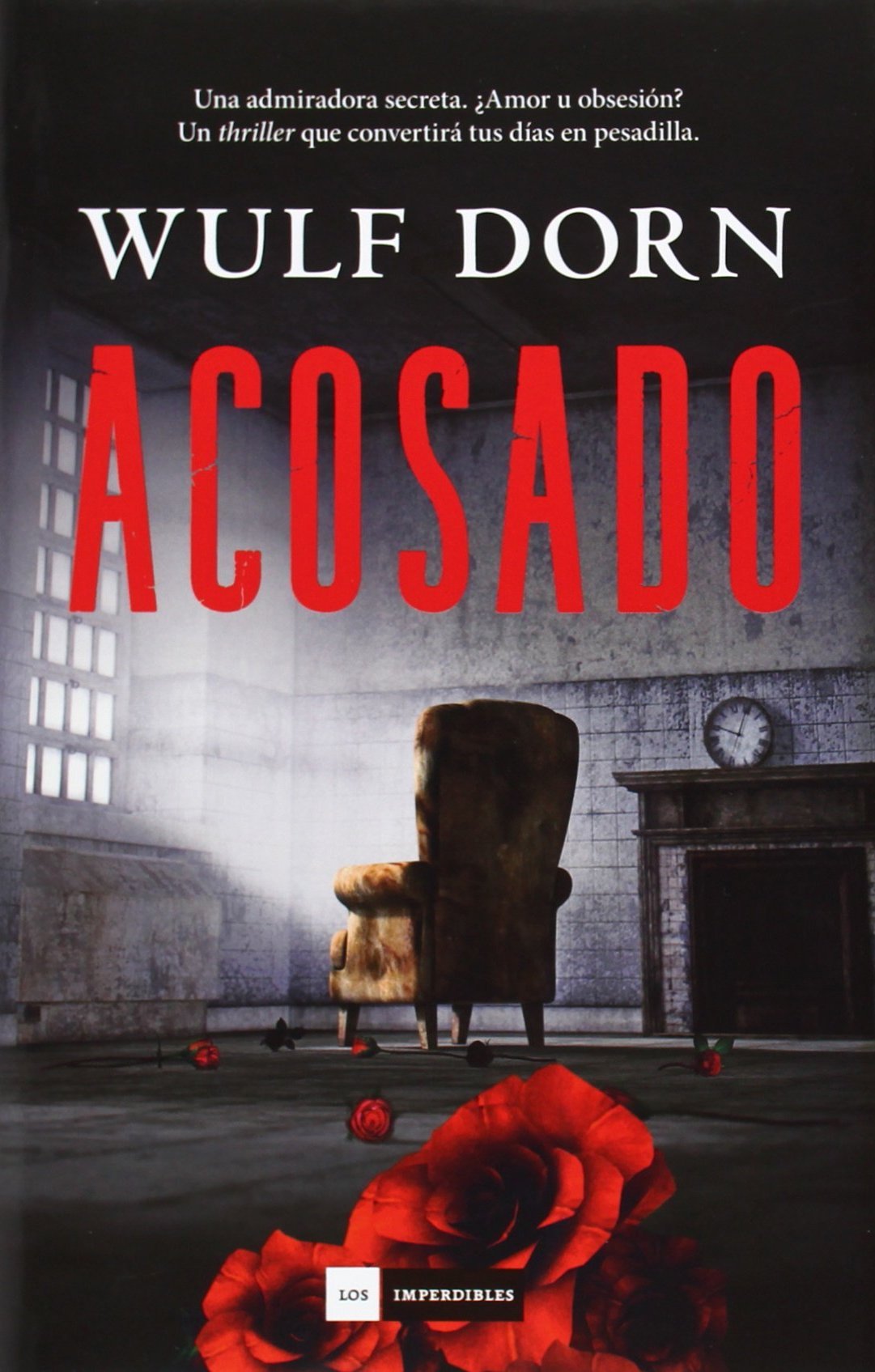 Acosado (Los imperdibles)