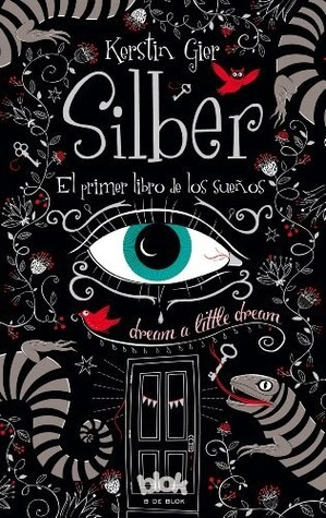Silber el primer libro de los sueños / Dream a Little Dream (10 Days, Band 1)