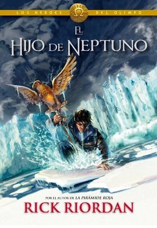 Los Héroes del Olimpo, Libro 2: El hijo de Neptuno /The Heroes of Olympus, Book Two: The Son of Neptune (Los héroes del Olimpo / The Heroes of Olympus, Band 2)