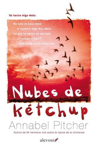 Nubes de ketchup (Narrativa (alevosia))