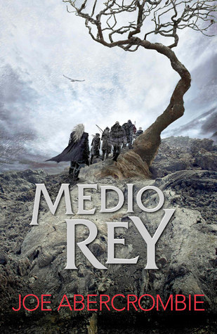 Medio Rey (El mar Quebrado / Shattered Sea, Band 1)