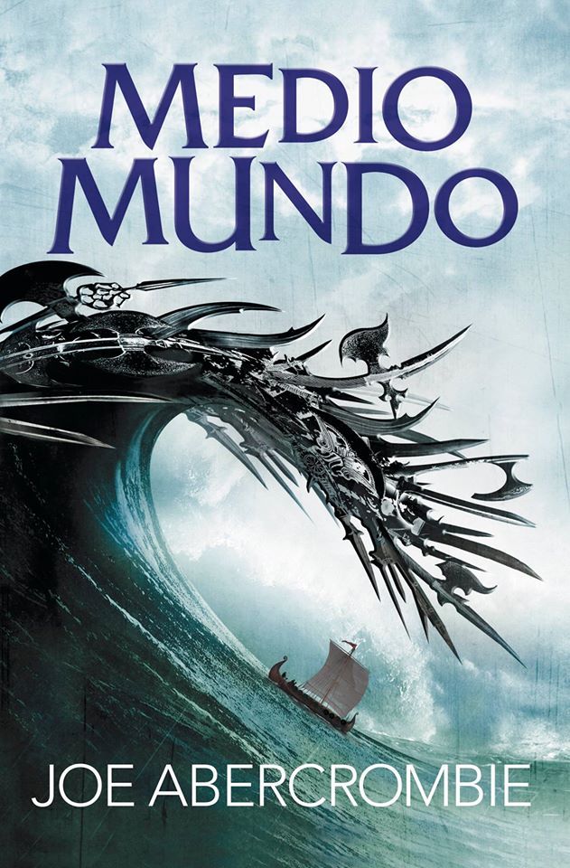 Medio mundo / Half the World (El mar Quebrado / Shattered Sea, Band 2)
