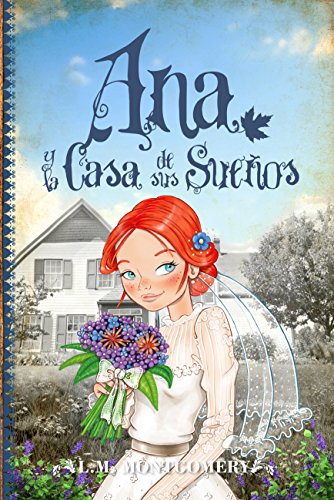 Ana y la casa de sus sueños (Clásicos juveniles, Band 5)
