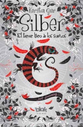 Silber. El tercer libro de los sueños / Silber 3. The Third Book of Dreams (Silber: The Book of Dreams, Band 3)
