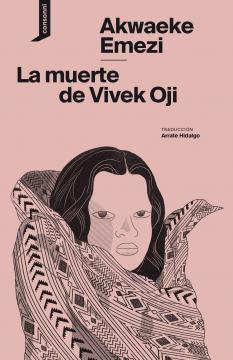 The Death of Vivek Oji (El origen del mundo)