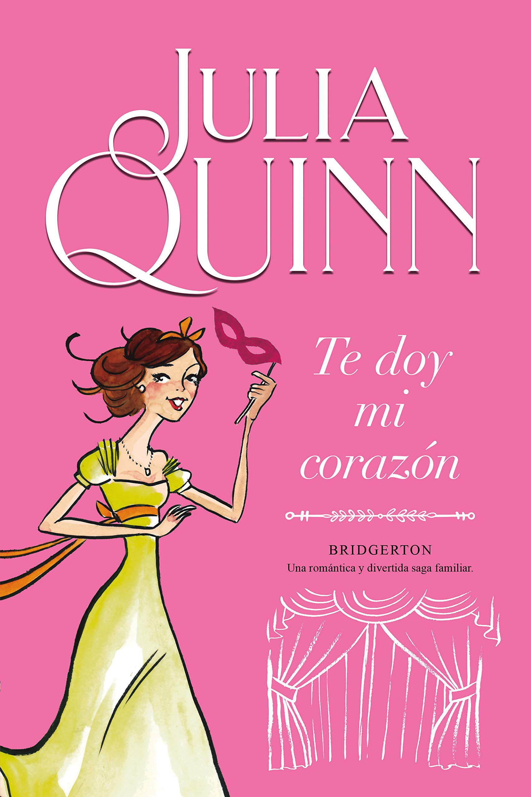 Te doy mi corazón (Bridgerton 3) (Titania época)