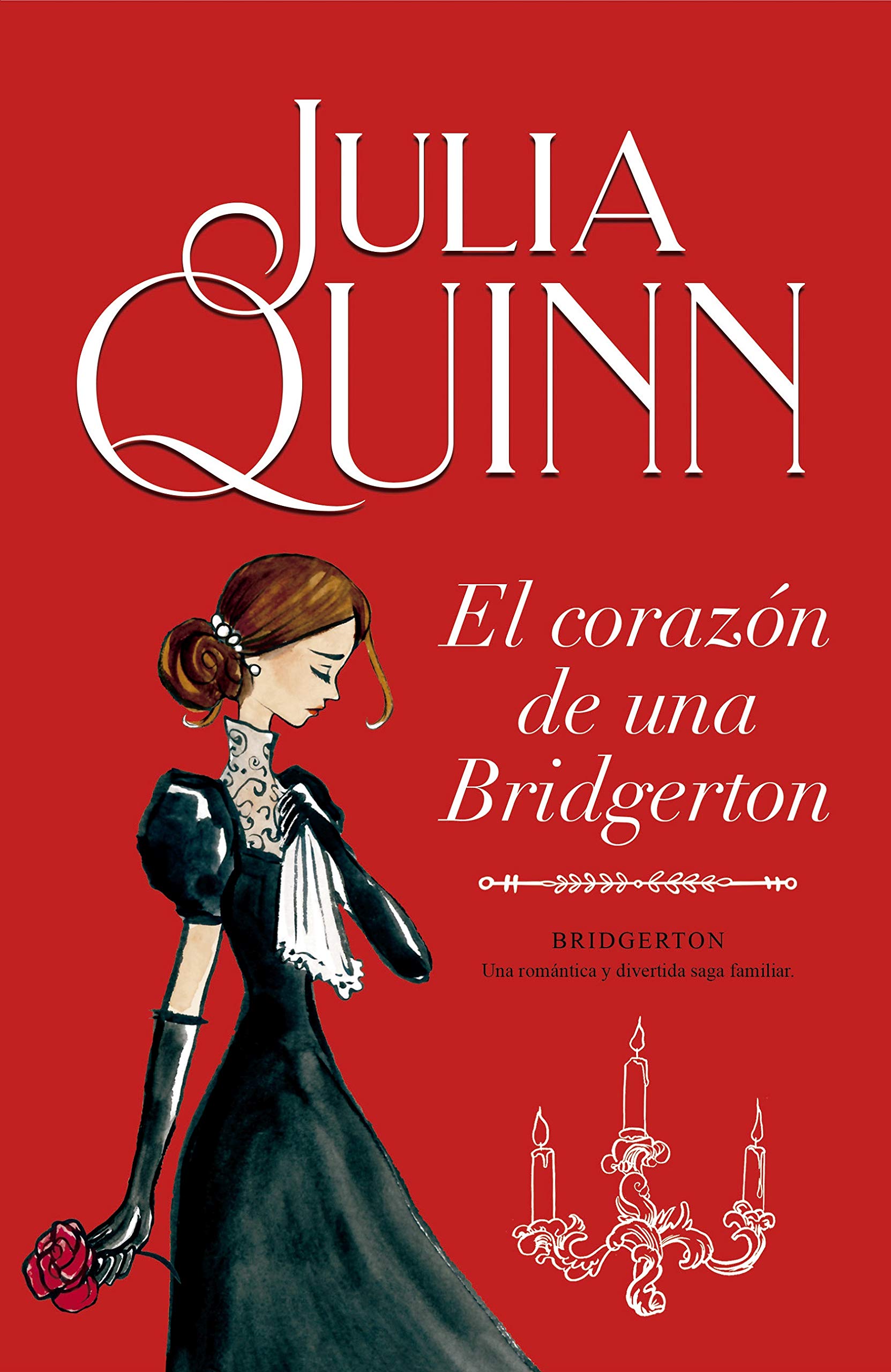 El corazón de una Bridgerton (Bridgerton 6) (Titania época)