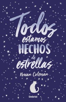 Todos Estamos Hechos de Estrellas (Umbriel narrativa)