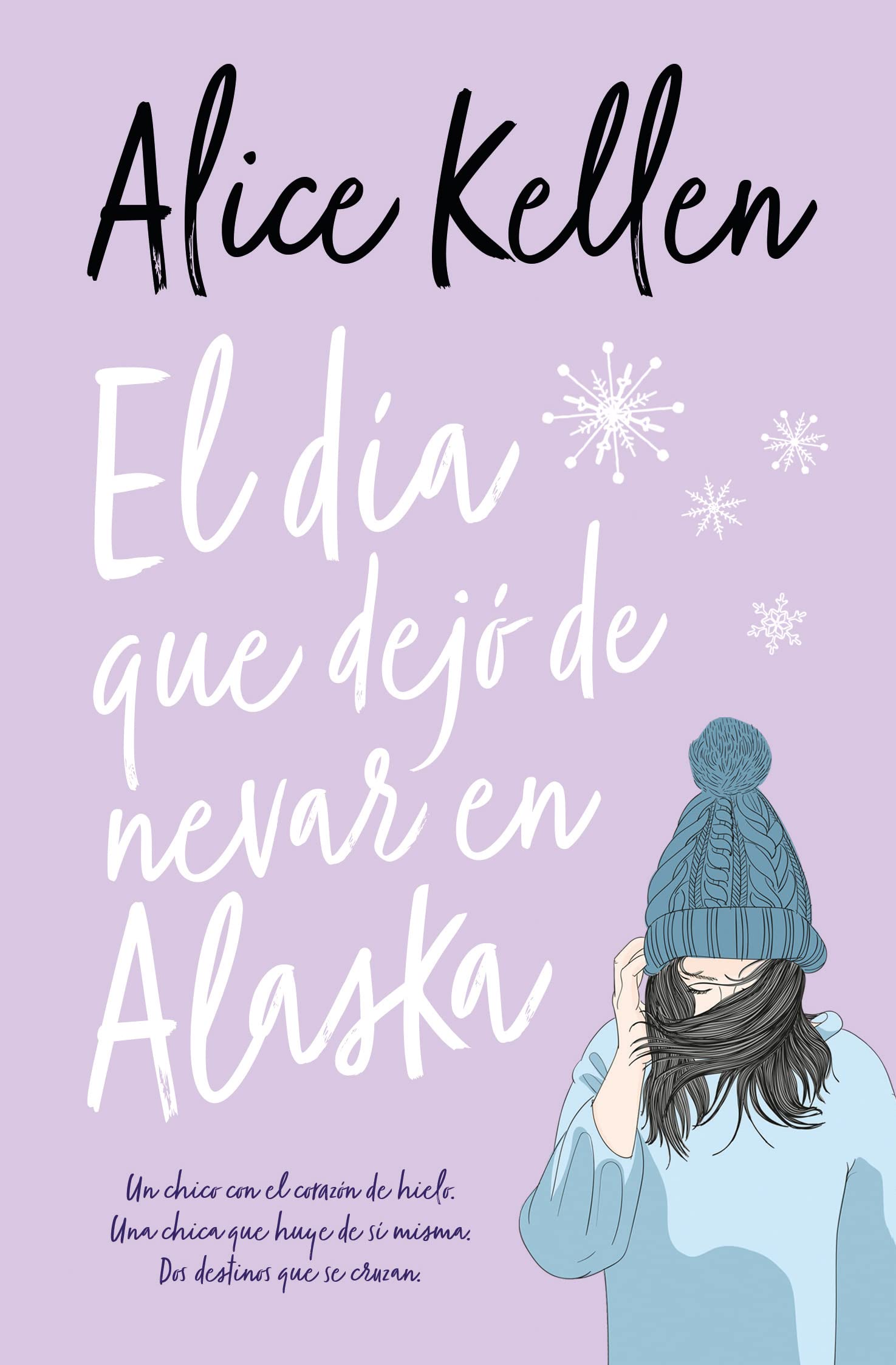 El dia que dejo de nevar en Alaska (Books4pocket romántica)