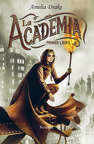La academia 1 (Las Tres Edades, Band 262)