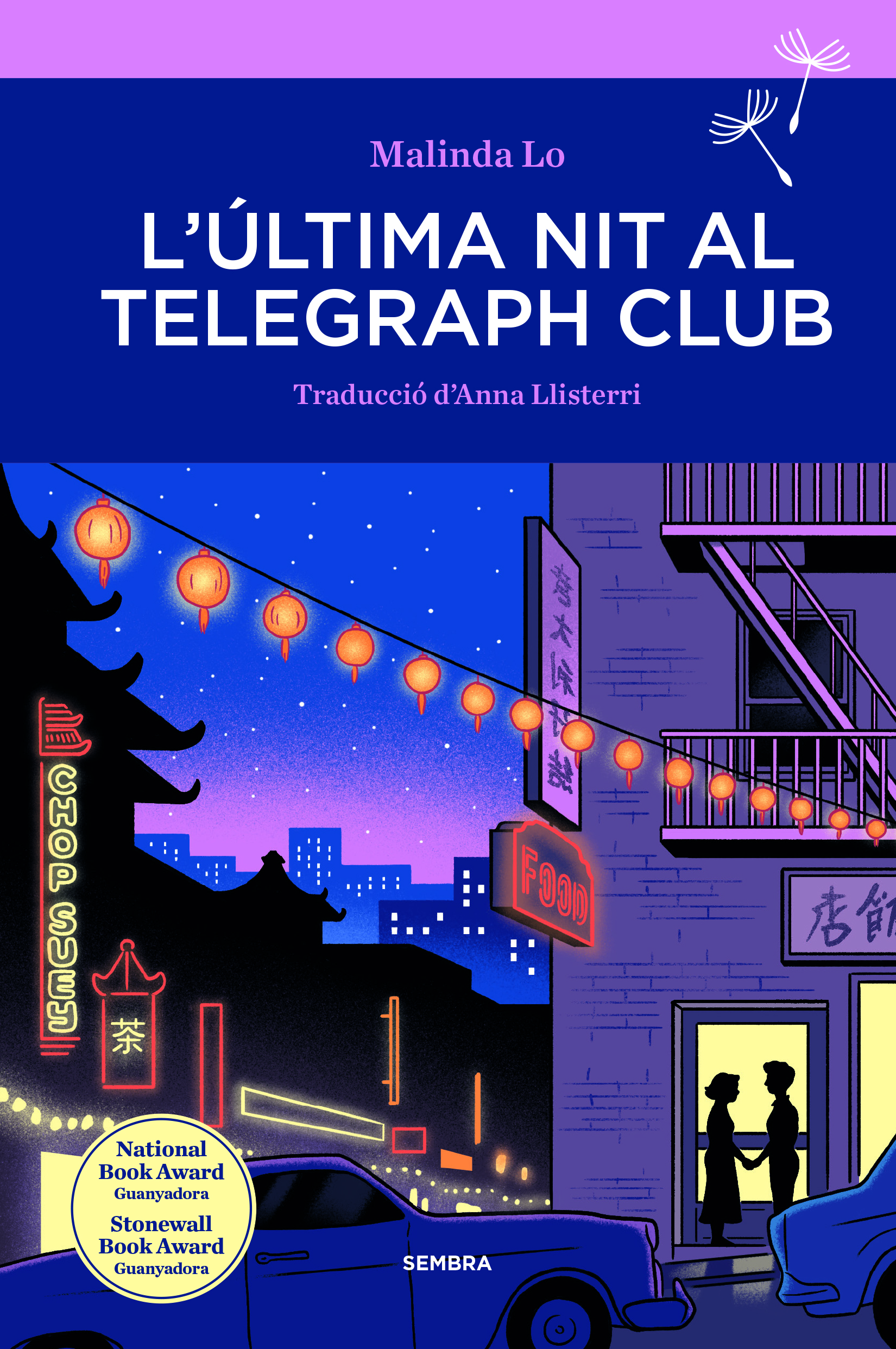 L'última nit al Telegraph Club (Sembra Llibres, Band 72)