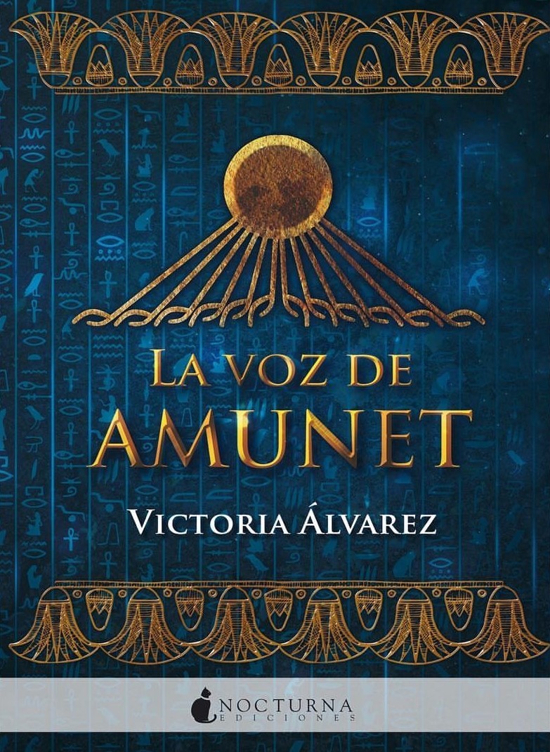 La voz de Amunet (Literatura Mágica, Band 74)