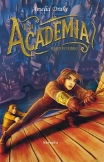 La Academia 2 (Las Tres Edades, Band 269)