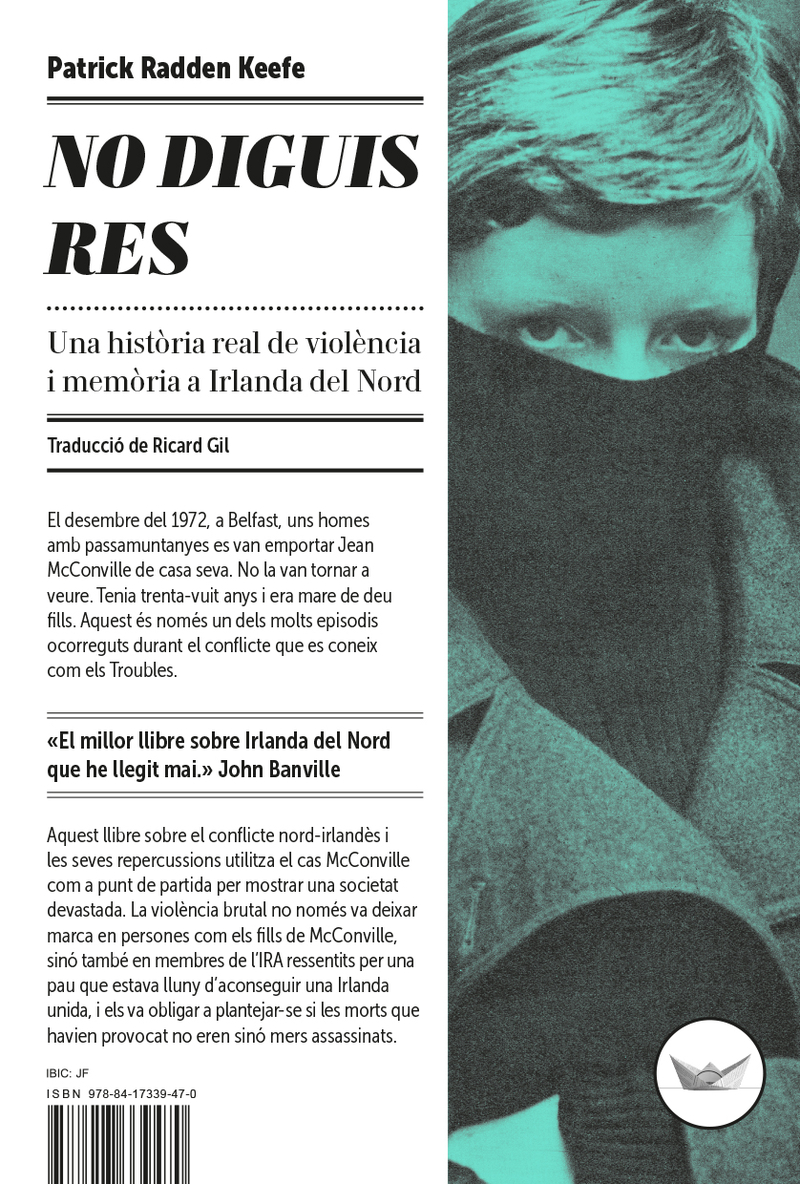 No diguis res: Una història real de violència i memòria a Irlanda del Nord (Astrolabi, Band 6)