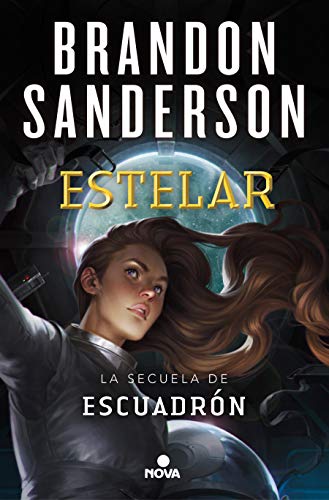 Estelar / Starsight (Escuadrón, Band 2)