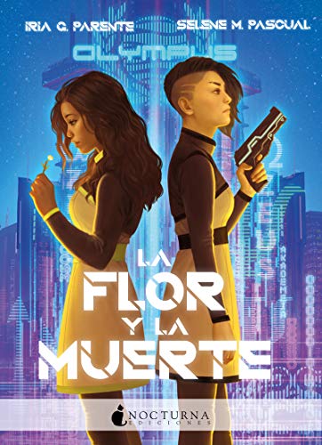 La flor y la muerte (Literatura Mágica, Band 100)