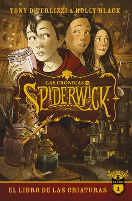 Las crónicas de Spiderwick Vol. 1: El libro de las criaturas (#Fantasy)