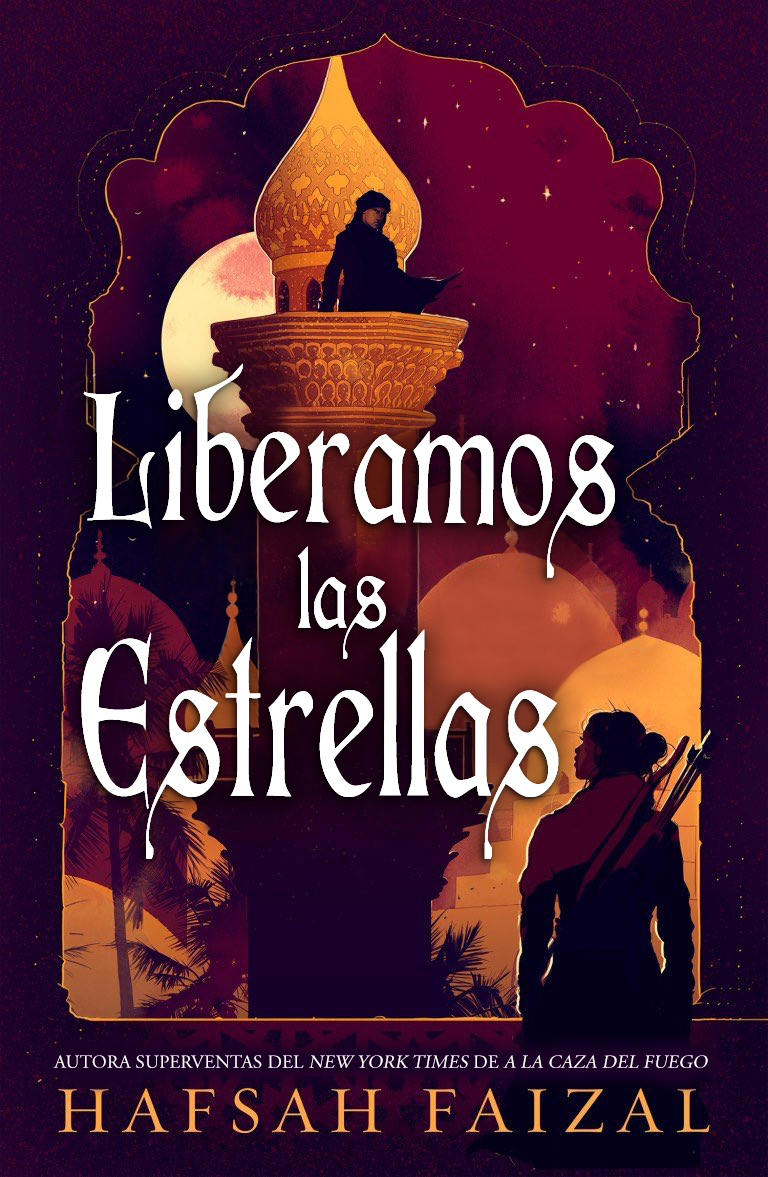 Liberamos las estrellas (Arenas de Arawiya, Band 2)