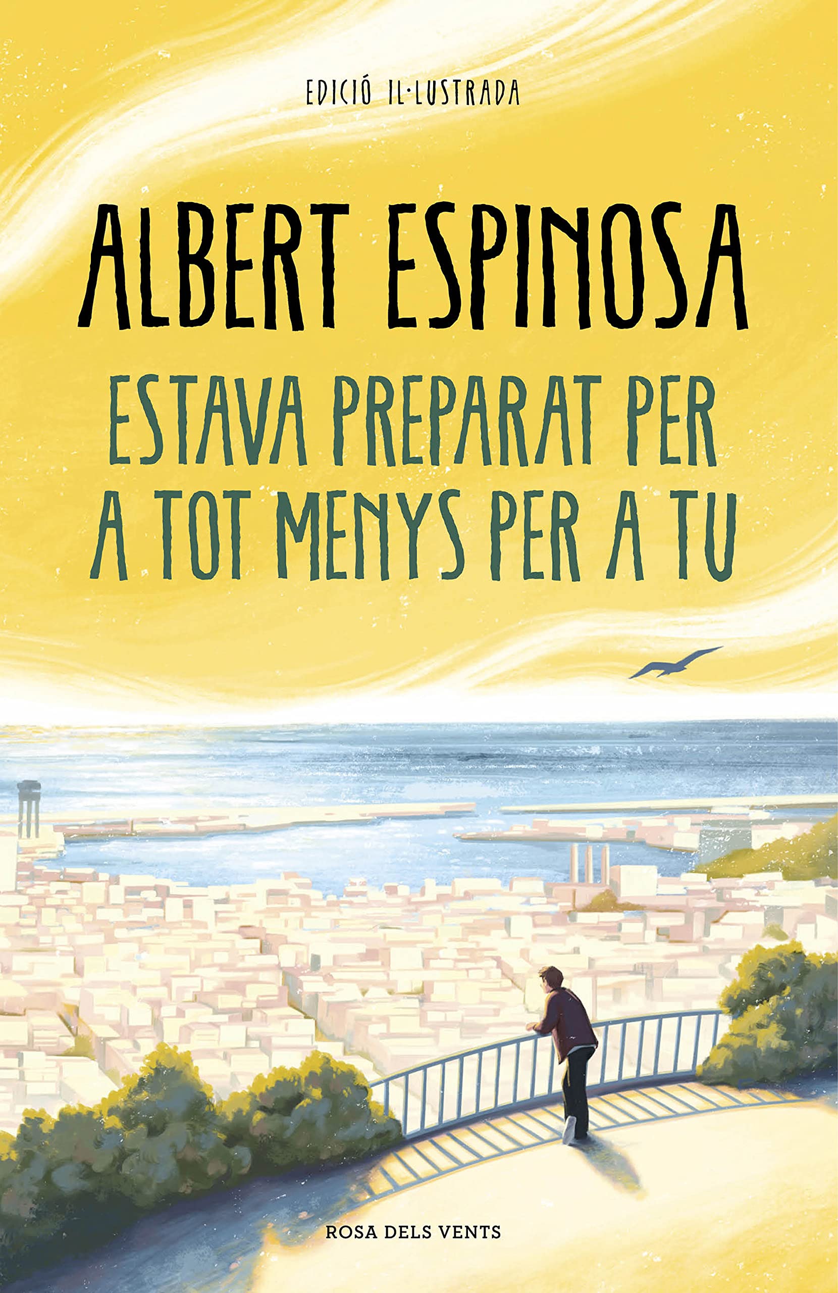 Estava preparat per a tot menys per a tu (Narrativa)