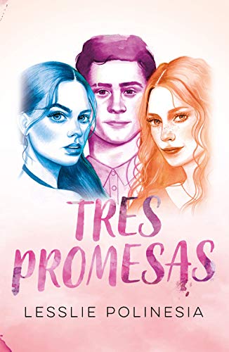 Tres promesas (Tendencias)