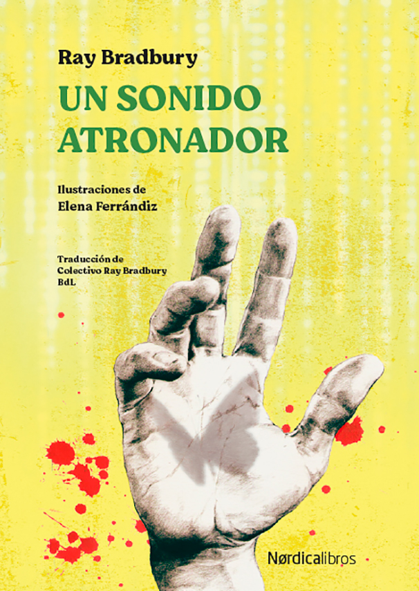 Un sonido atronador (Ilustrados)