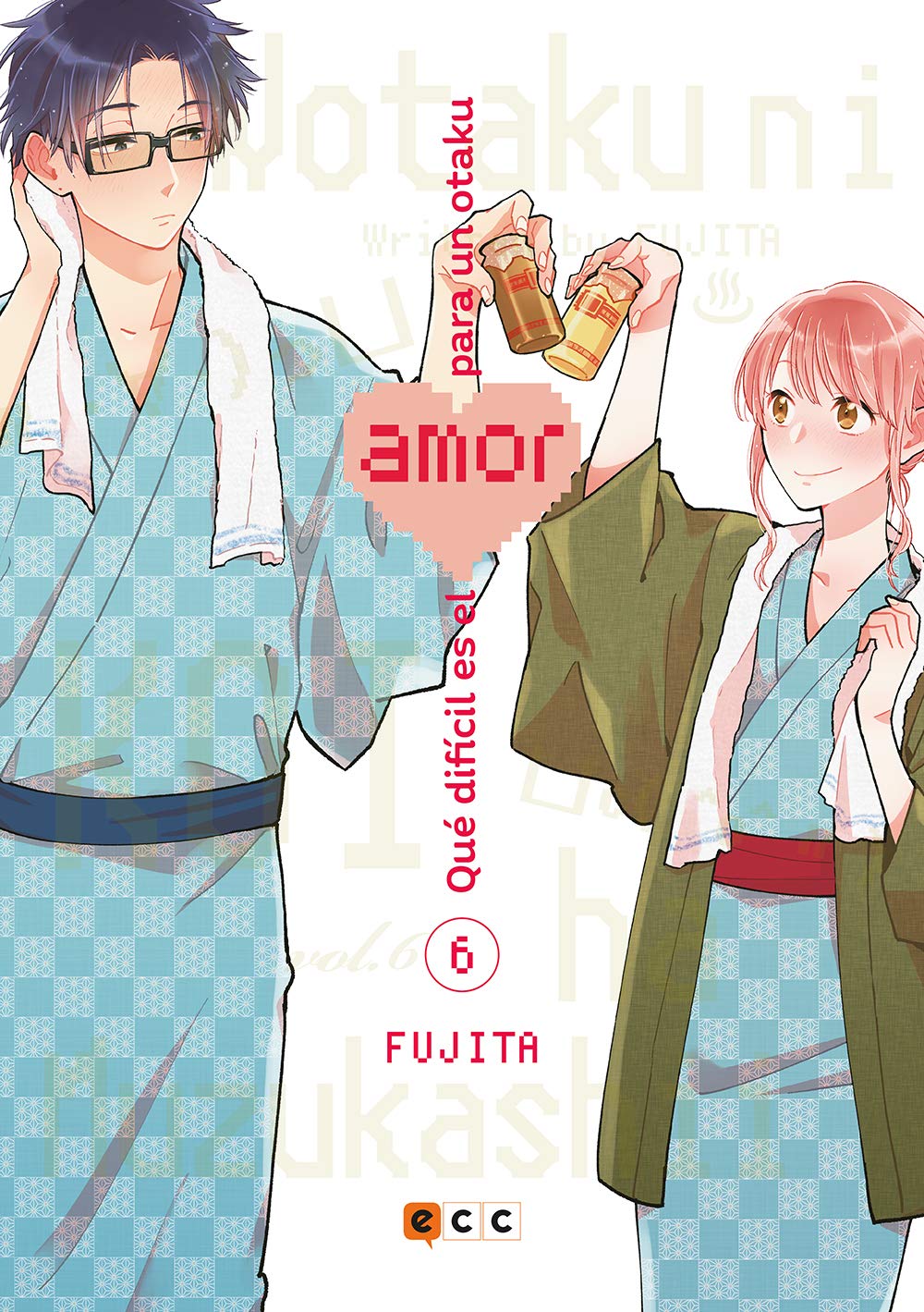 Qué difícil es el amor para un otaku núm. 06 (2a edición)