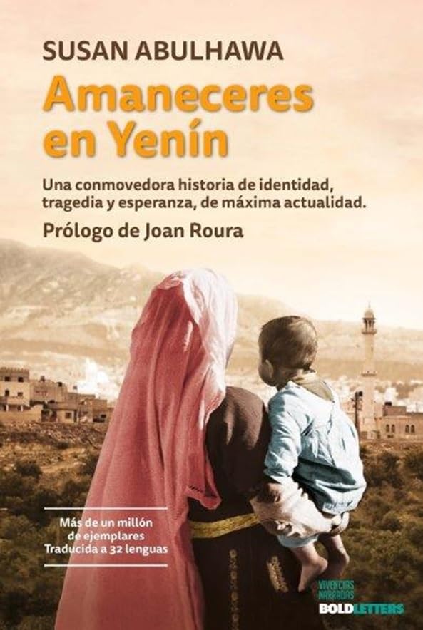 Amaneceres en Yenín (Vivencias narradas, Band 1)