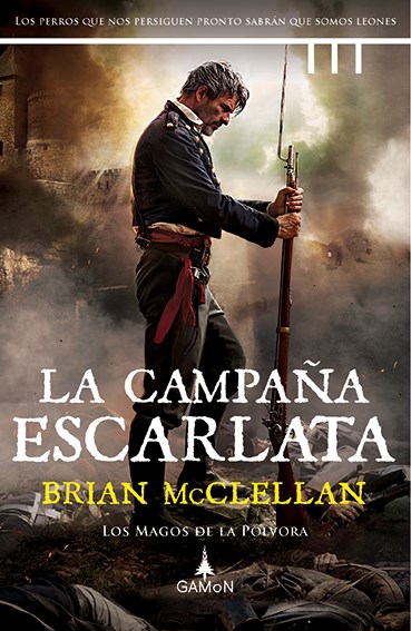 La campaña escarlata (Los magos de la pólvora, Band 2)