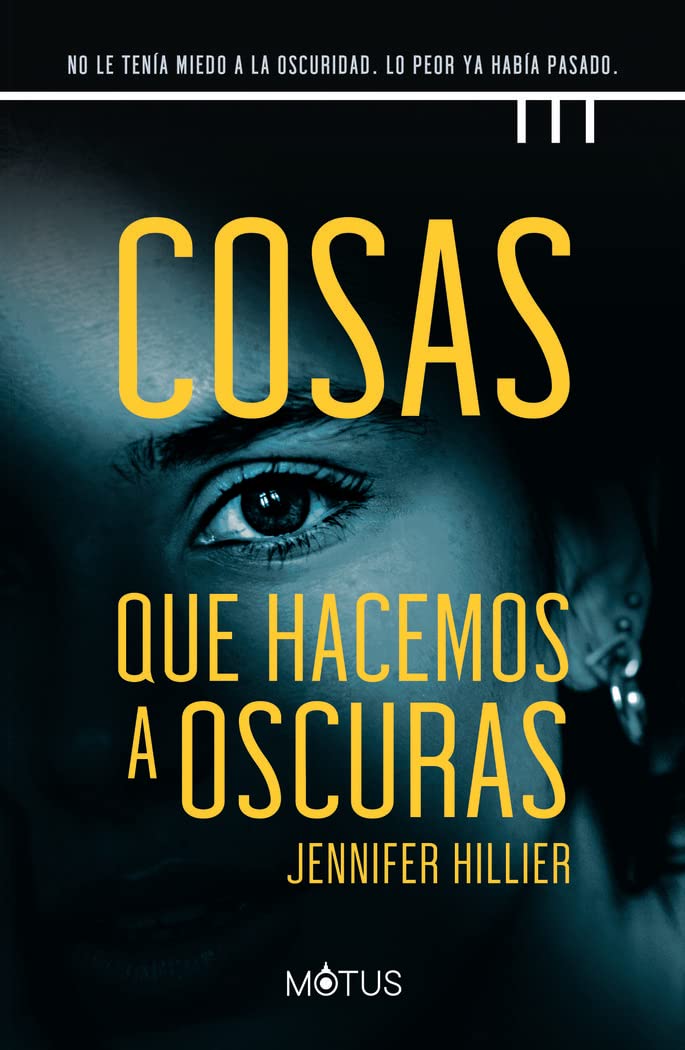 Cosas que hacemos a oscuras (Reinas del Thriller)