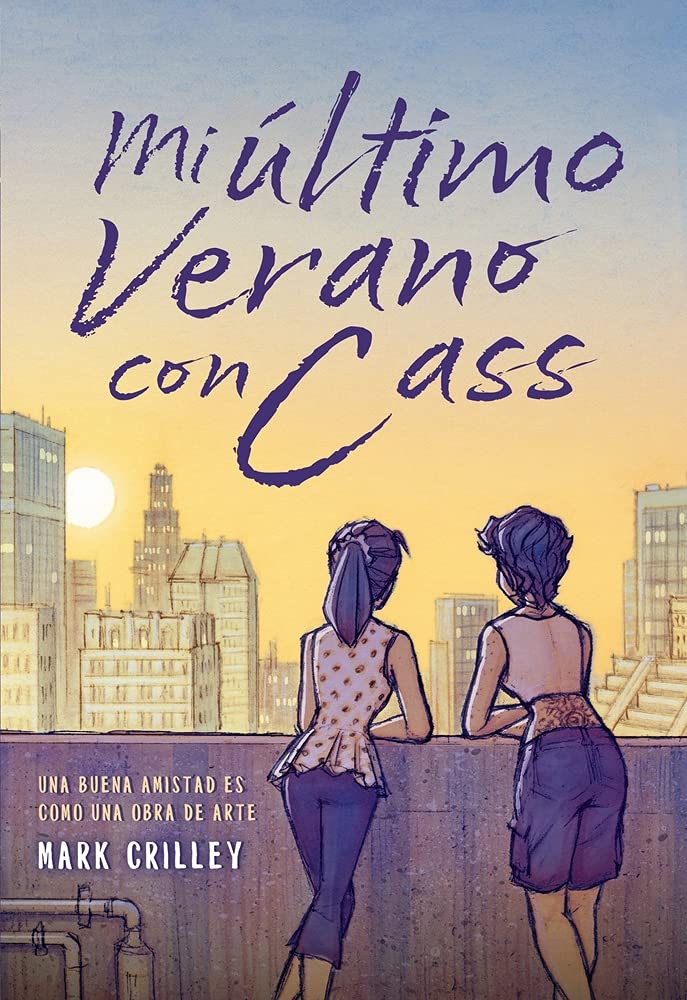 Mi último verano con Cass (JUVENIL)