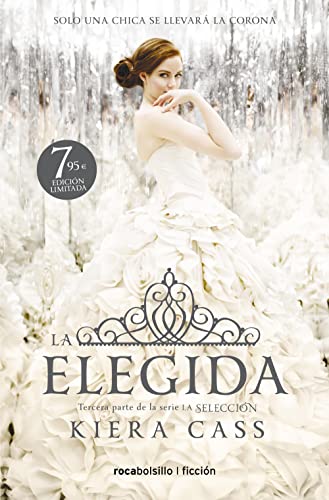 La Elegida (La Selección 3) (CAMPAÑA, Band 3)
