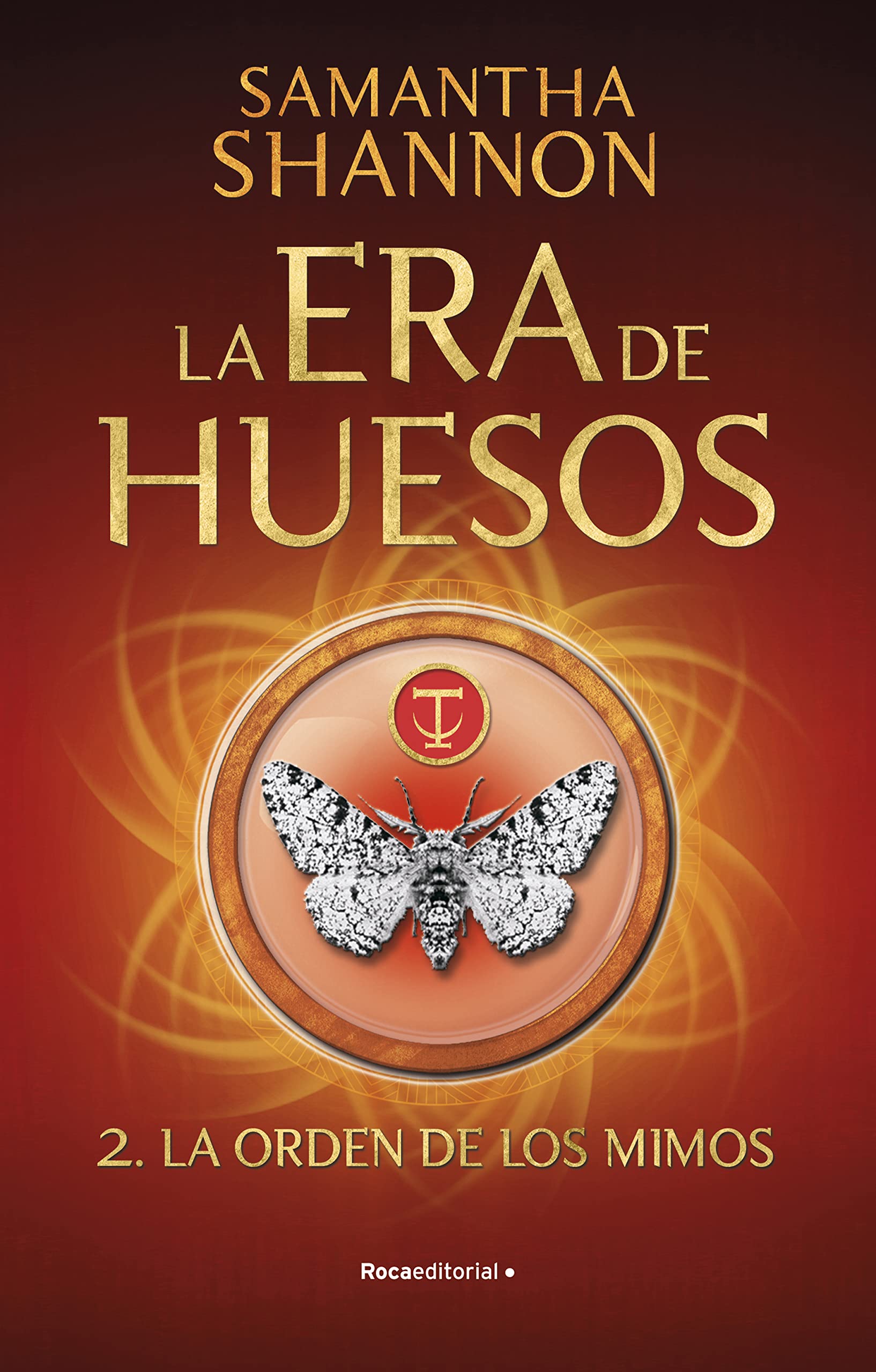La orden de los mimos (La era de huesos 2) (Roca Juvenil)