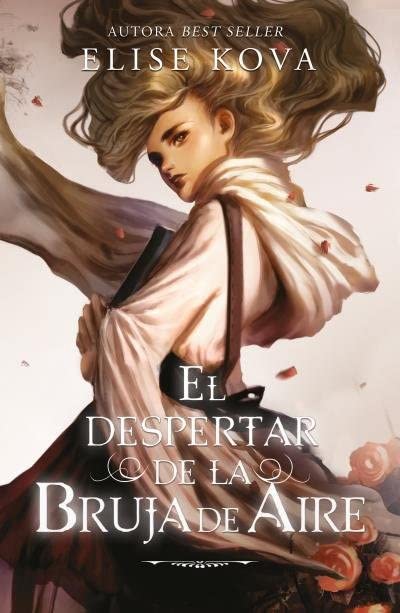El despertar de la bruja de aire: Primer volumen de El despertar del aire (Umbriel narrativa)